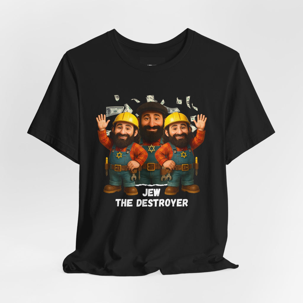 Jew the Destroyer T-shirt