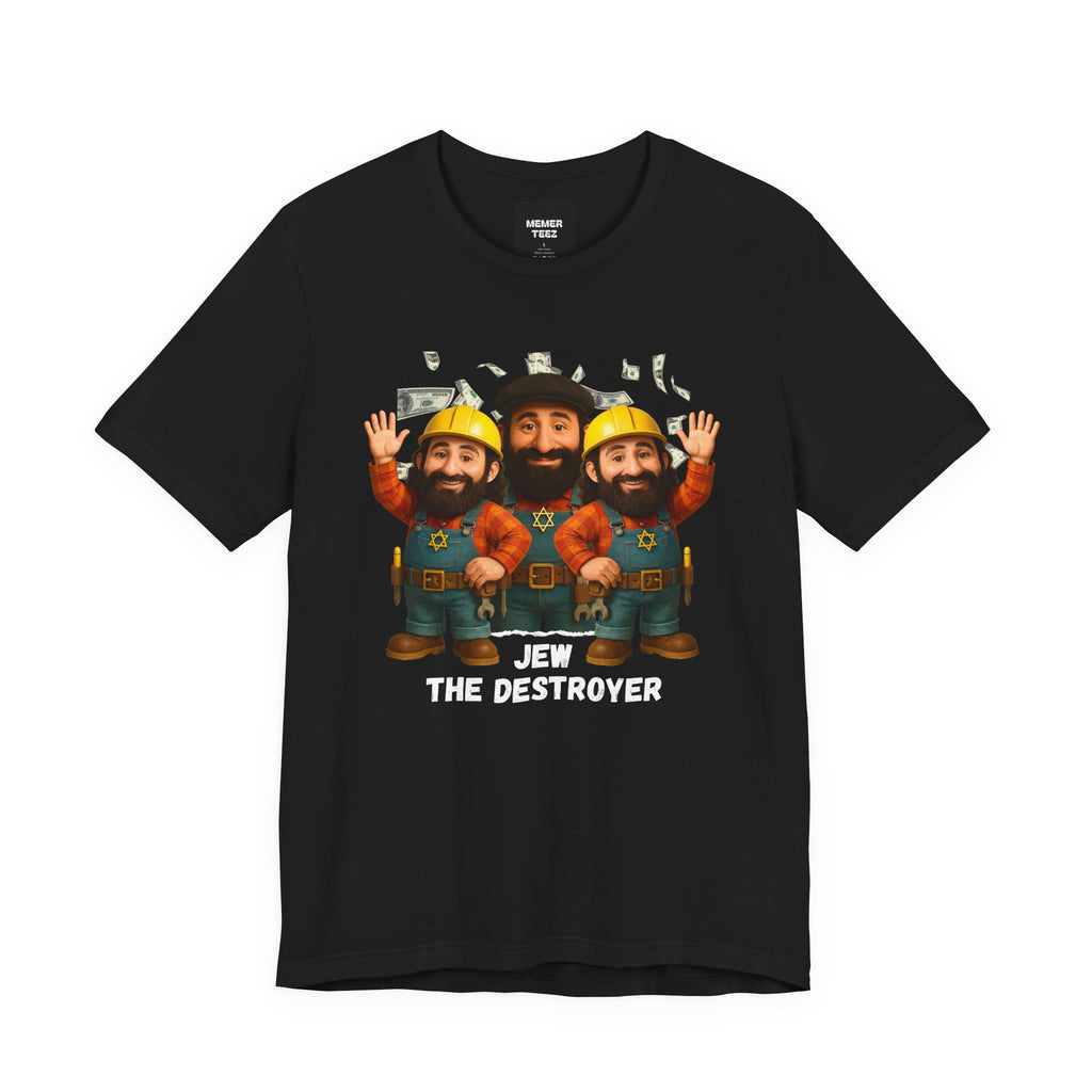 Jew the Destroyer T-shirt